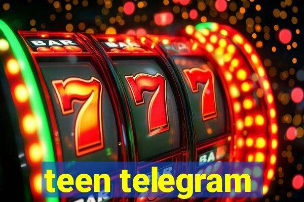 teen telegram